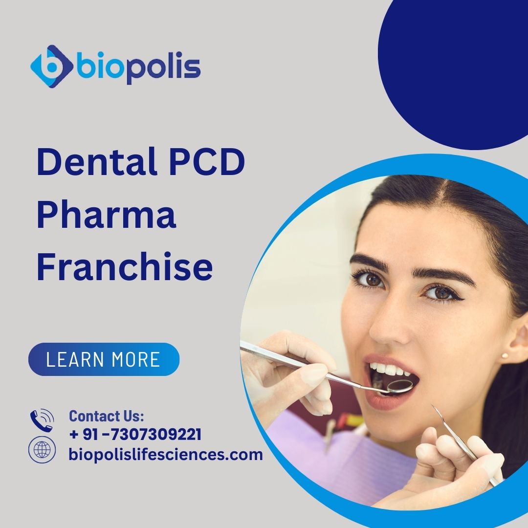 Advantages Of Partnering With A Dental Pcd Pharma Franchise 17370144707