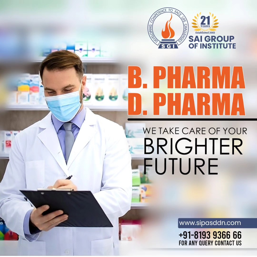 B Pharma Course In Dehradun  Sai Pharmacy College 17190405529