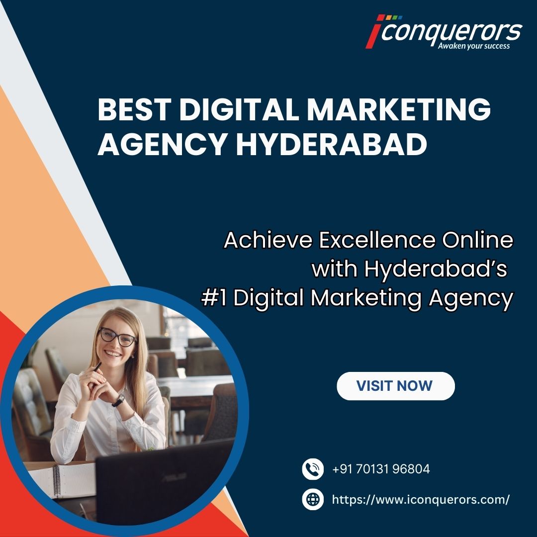 Best Digital Marketing Agency In Hyderabad Iconquerors 17302017698