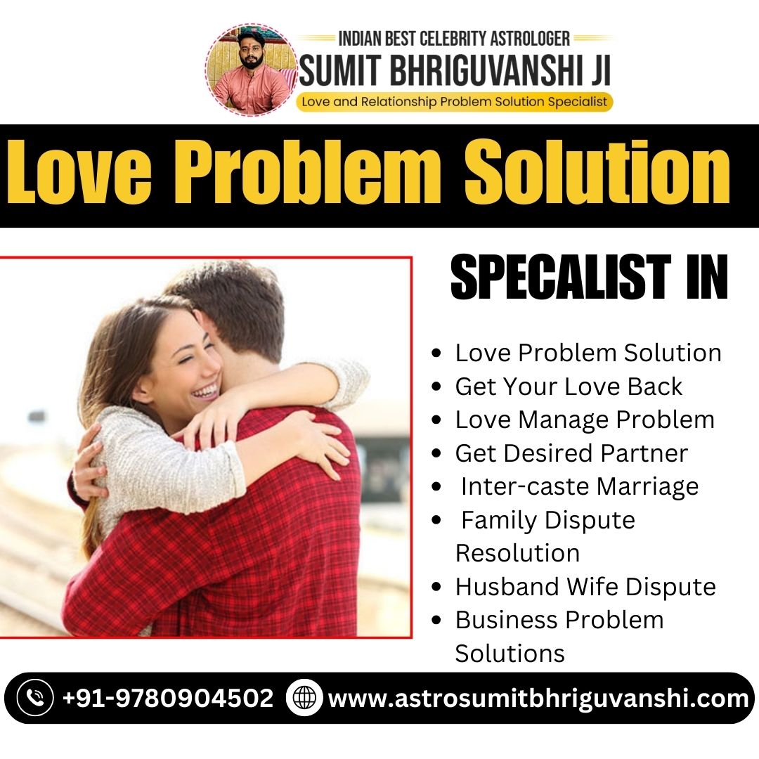 Best Love Problem Astrologer In Mumbai 17358145581