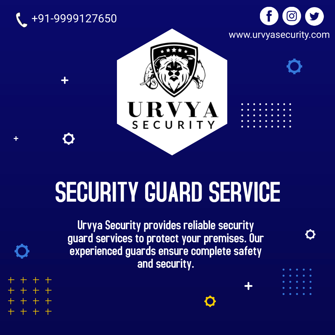 Best Security Guard Services In Ncr   Urvya Security 16772178364