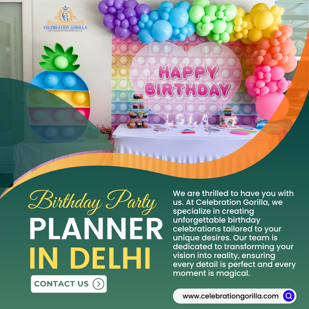 Birthday Party Planner In Delhi 17217179006