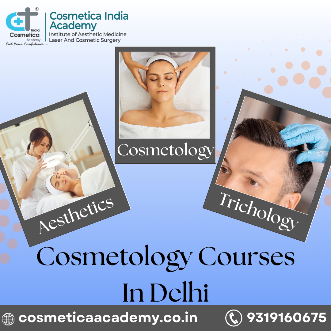 Cosmetology Courses In Delhi 17248492472