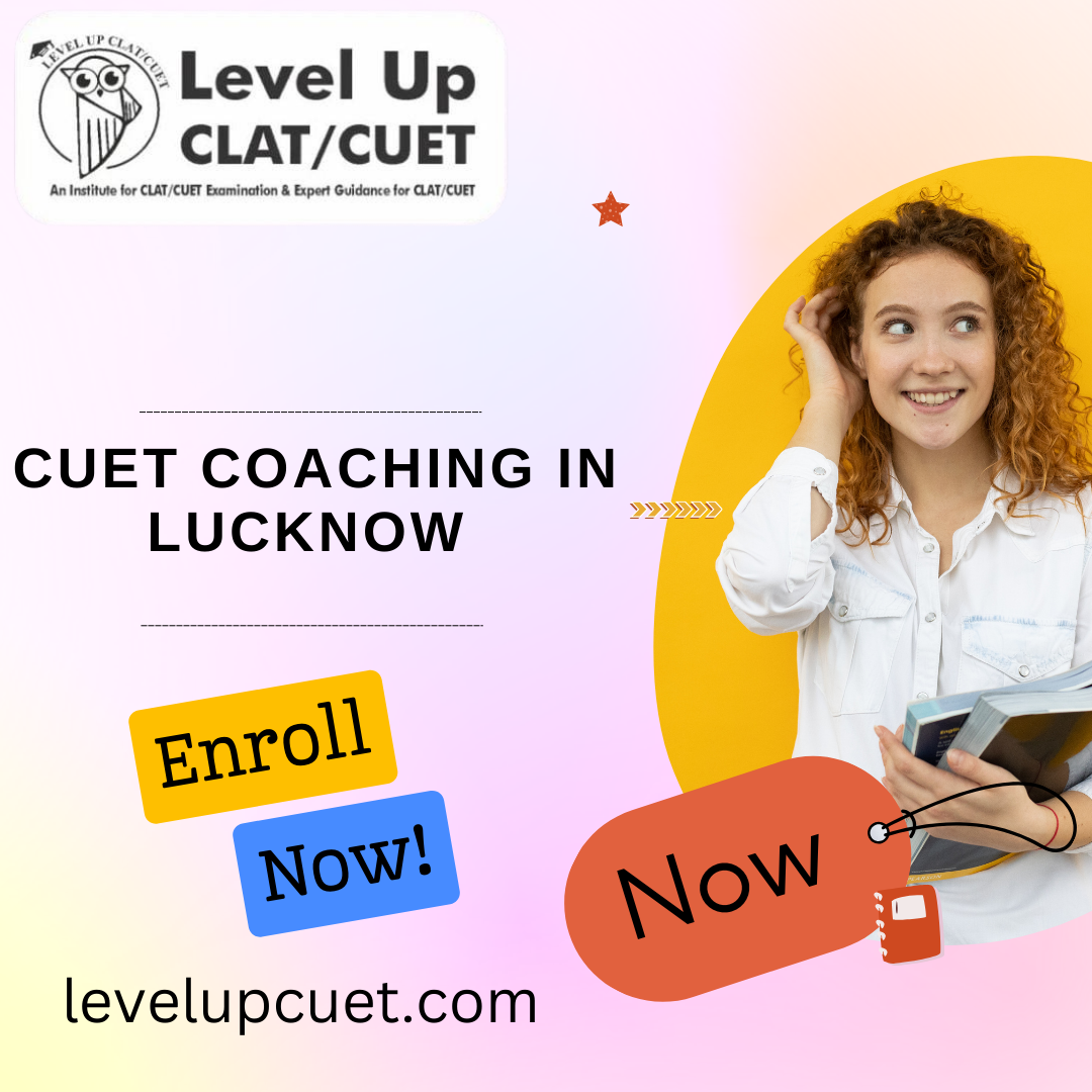 Cuet Coaching In Hazratganj Lucknow 17358847463