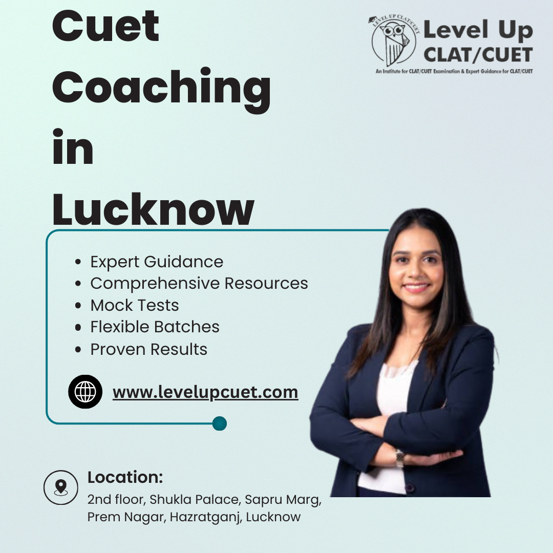 Cuet Coaching In Lucknow   Levelupcuet 17344241291