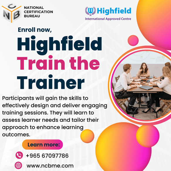 Enroll For Highfield Train The Trainer At Ncb 17242597004