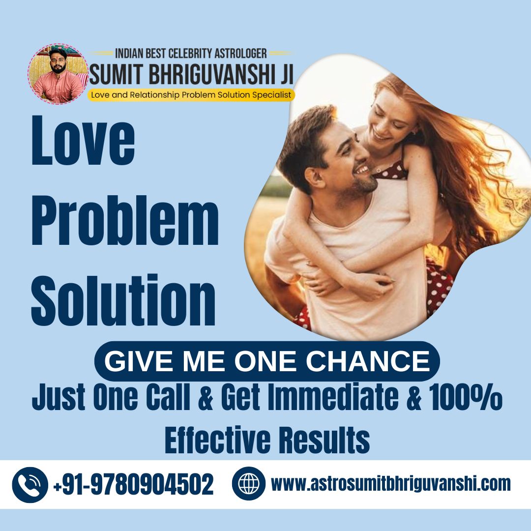 Find The Best Love Problem Solution In Delhi 17325283296