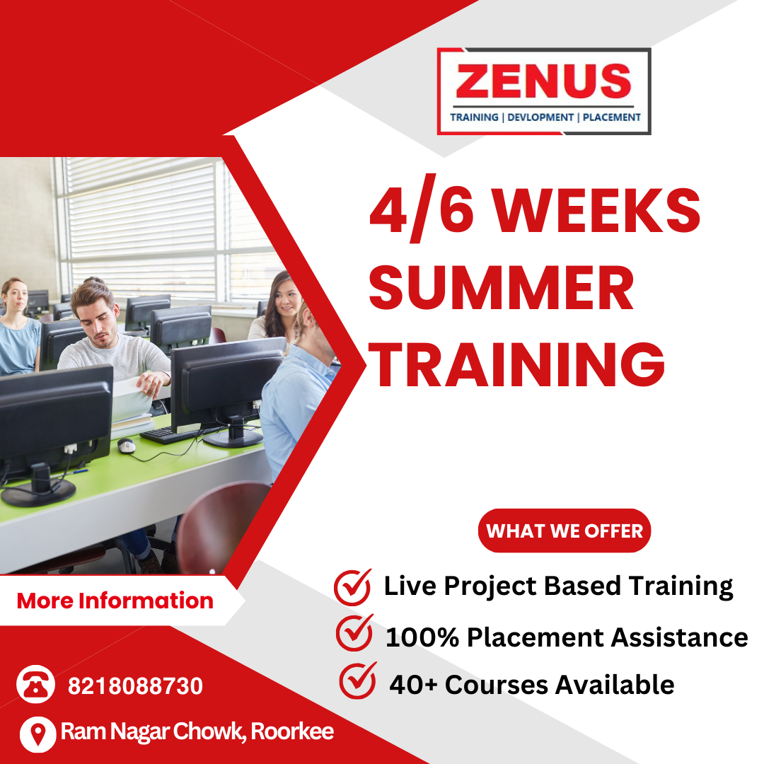 Four Or Six Weeks Training In Saharanpur Zenus Infotech 17202535722