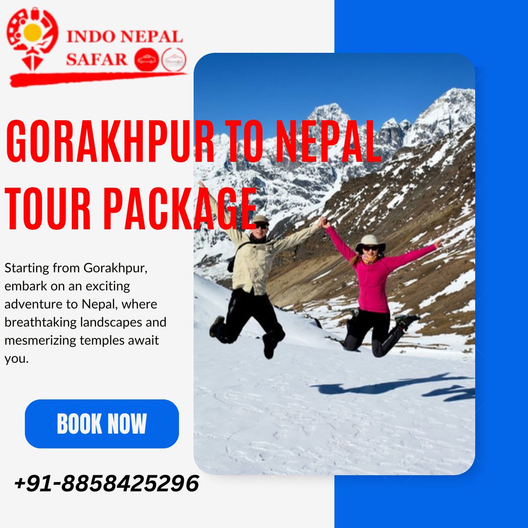 Gorakhpur To Nepal Tour Package Nepal Tour Package 17352962076