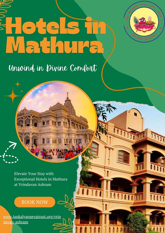 Hotels In Mathura Await You At Vrindavan Ashram 17060133821