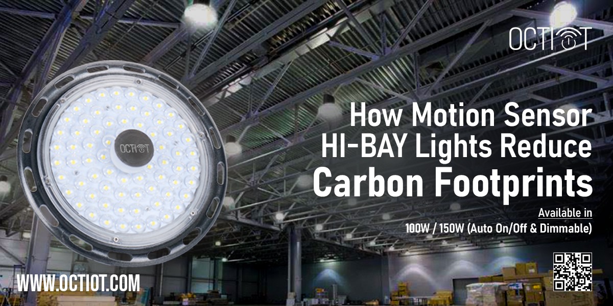 How Motion Sensor High Bay Light Reduce Carbon Footprint 17228610249