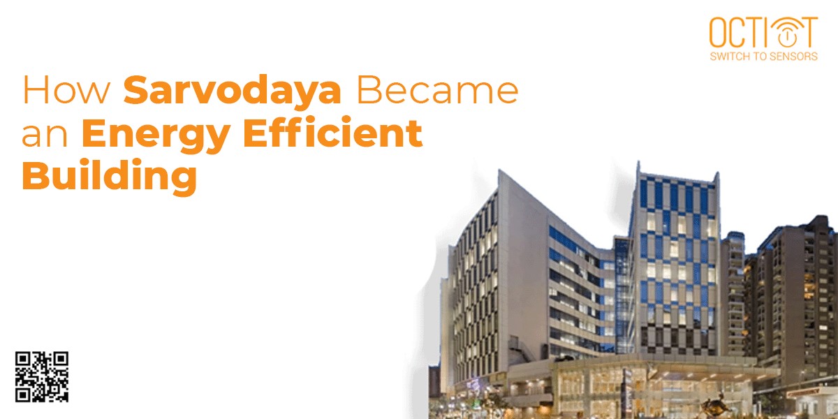 How Sarvodaya Became An Energy Efficient Building 17262094687