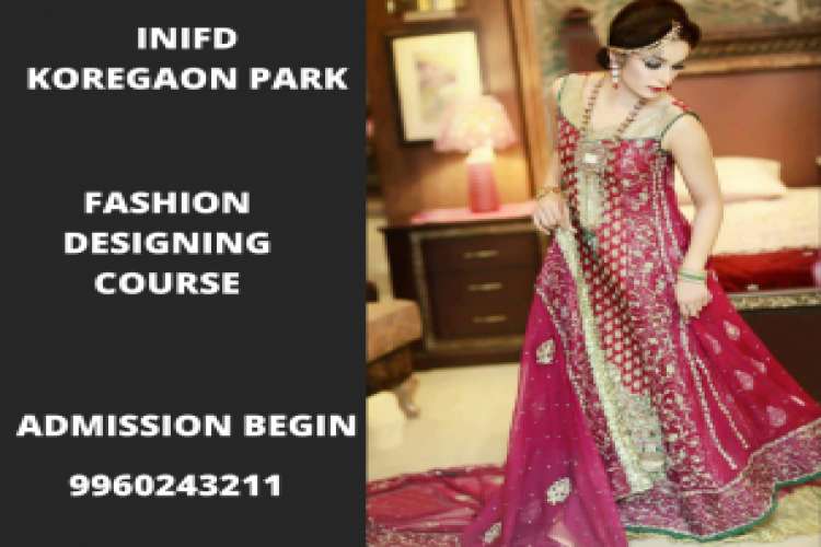 Learn Fashion Designing At Best Institute Inifd Koregaon Park 1892612