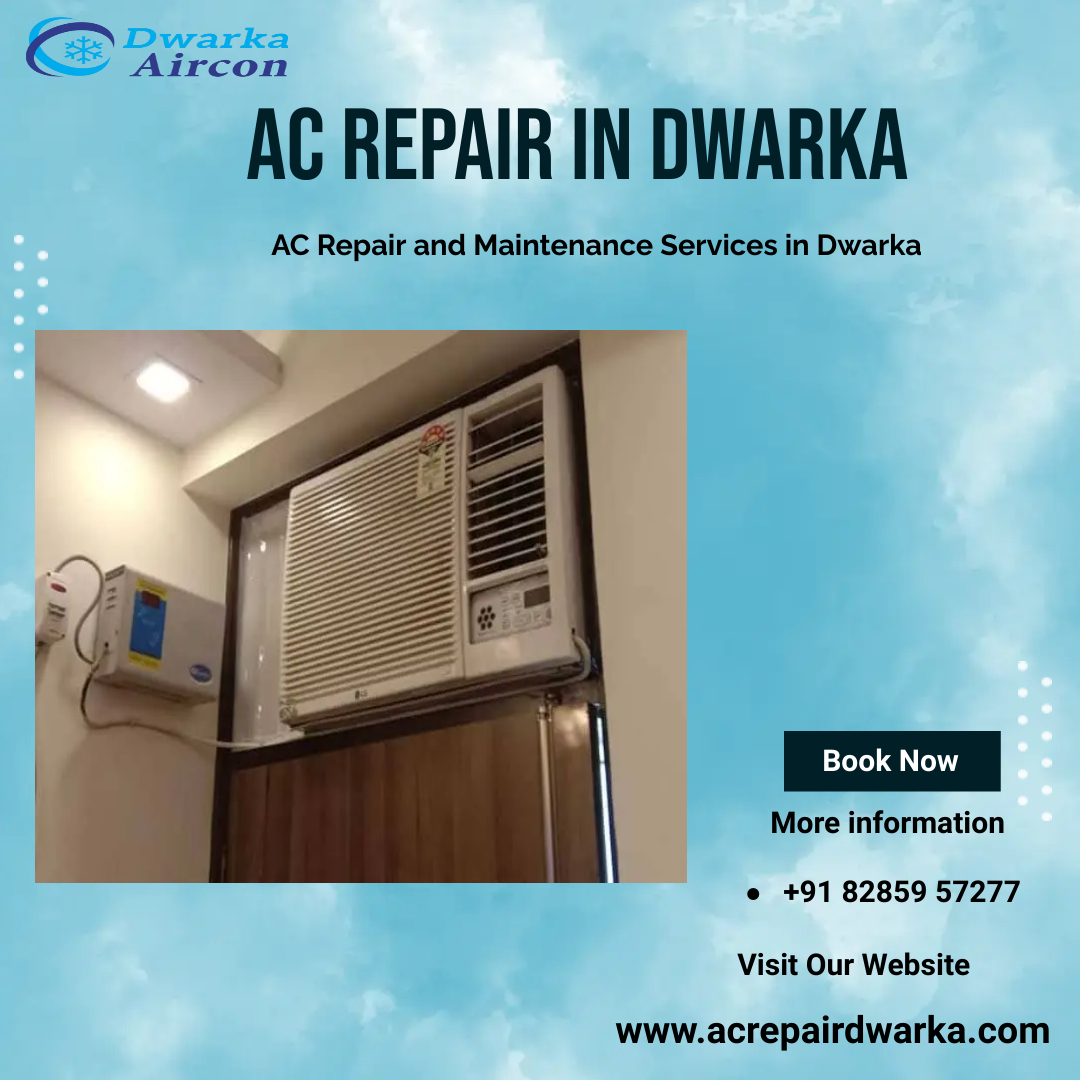 Looking For The Best Air Conditioner Repair In Dwarka 16653921745