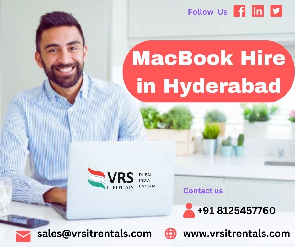 Macbook Hire In Hyderabad India 16769755835