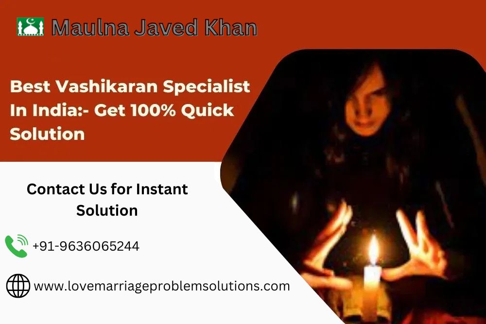 Real Vashikaran Specialist 17410804828