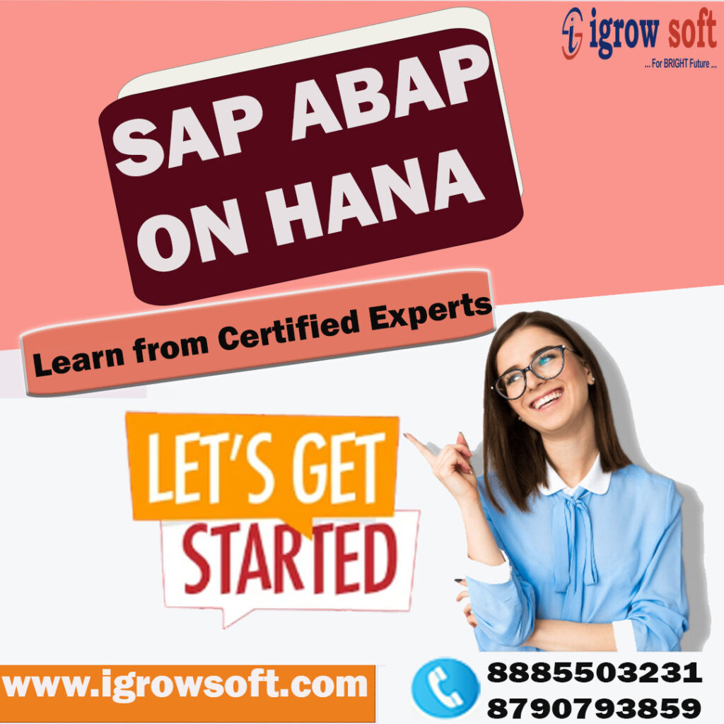 Sap Hana Online Training Institute In Ameerpet Hyderabad Igrowsoft 173804575010