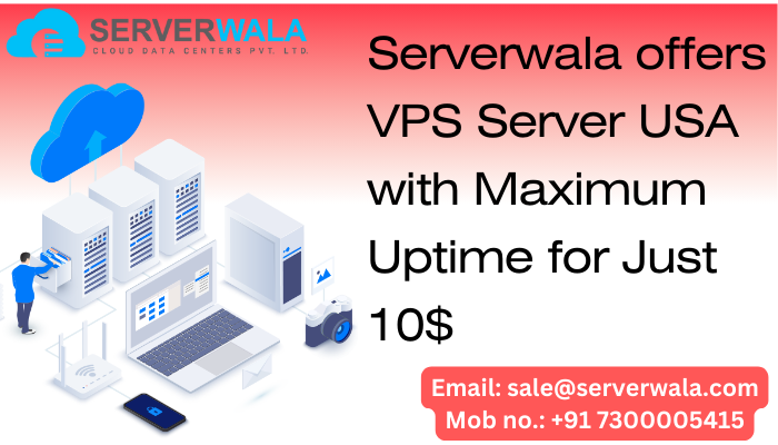 Serverwala Offers Vps Server Usa With Maximum Uptime 17382383326