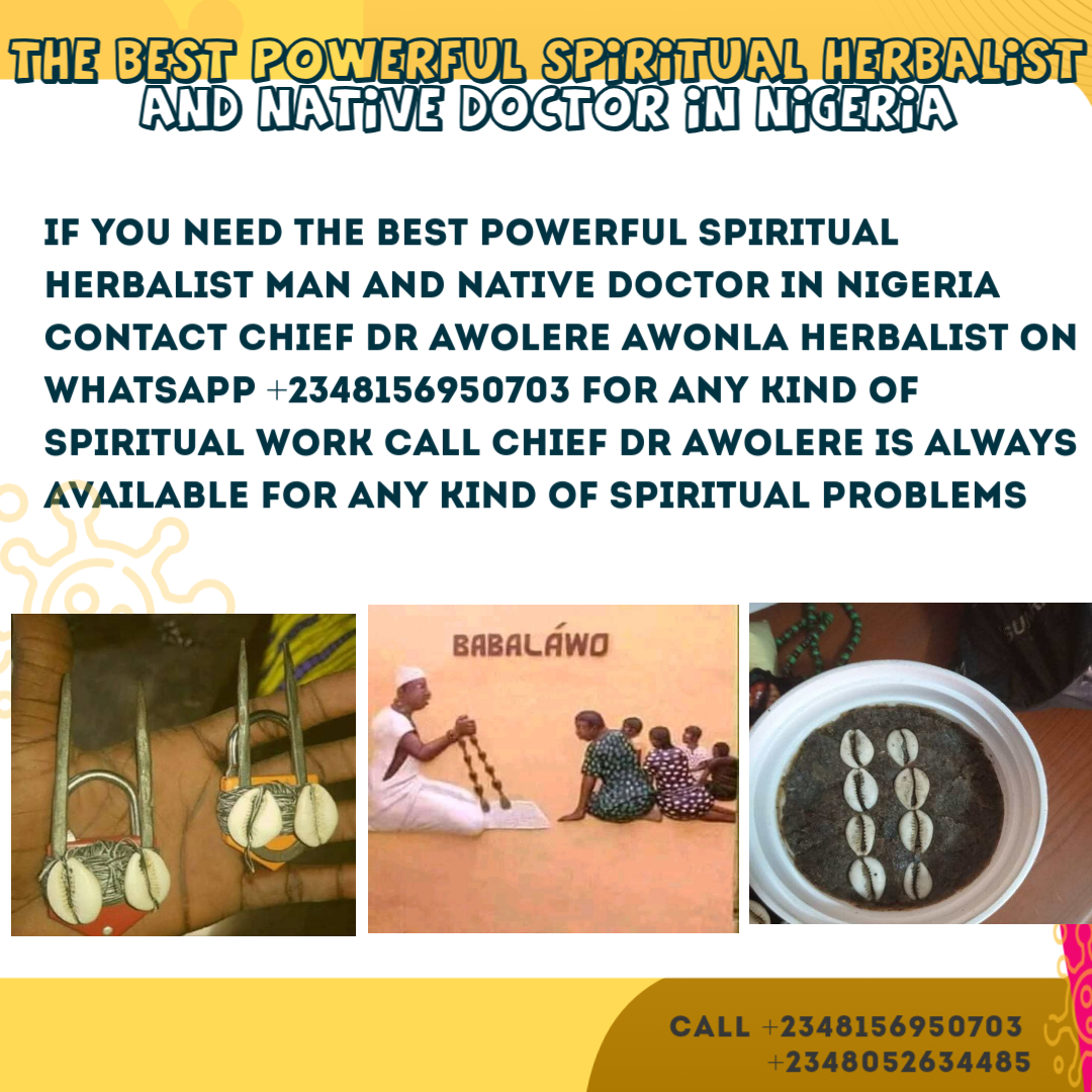 The Best Powerful Herbalist Nigeria 173428025110