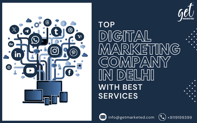 Top Digital Marketing Company In Delhi With Best Services 17332116909