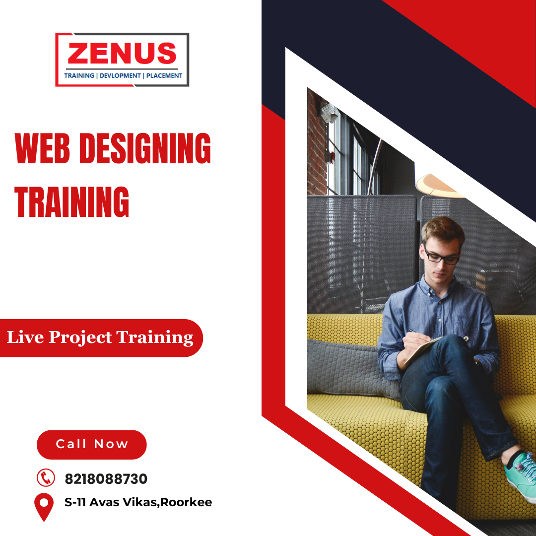 Web Designing Training In Saharanpur Zenus Infotech 17201747785